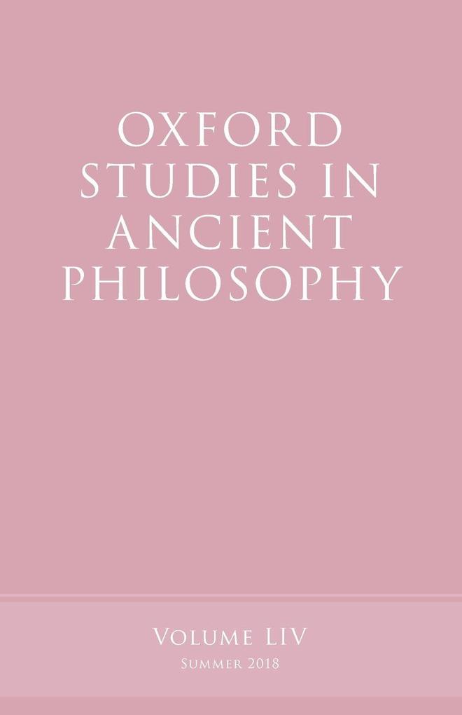 Oxford Studies in Ancient Philosophy Volume 54