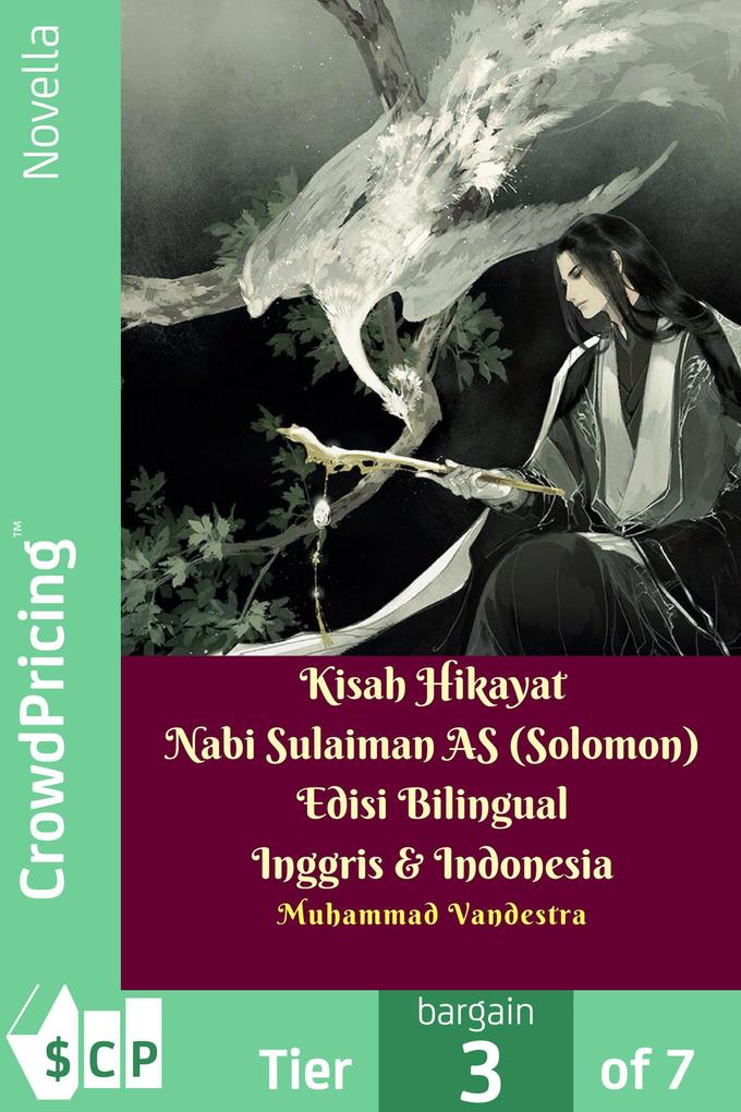 Kisah Hikayat Nabi Sulaiman AS (Solomon) Edisi Bilingual Inggris & Indonesia