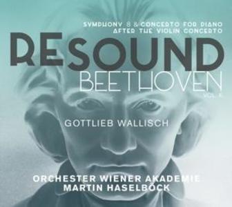 Resound Beethoven Vol.6-Sinfonie 8/