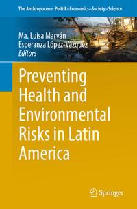 Preventing Health and Environmental Risks in Latin America