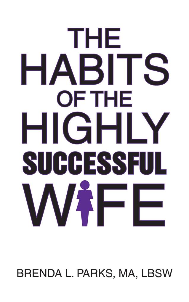 Habits of the Highly Successful Wife