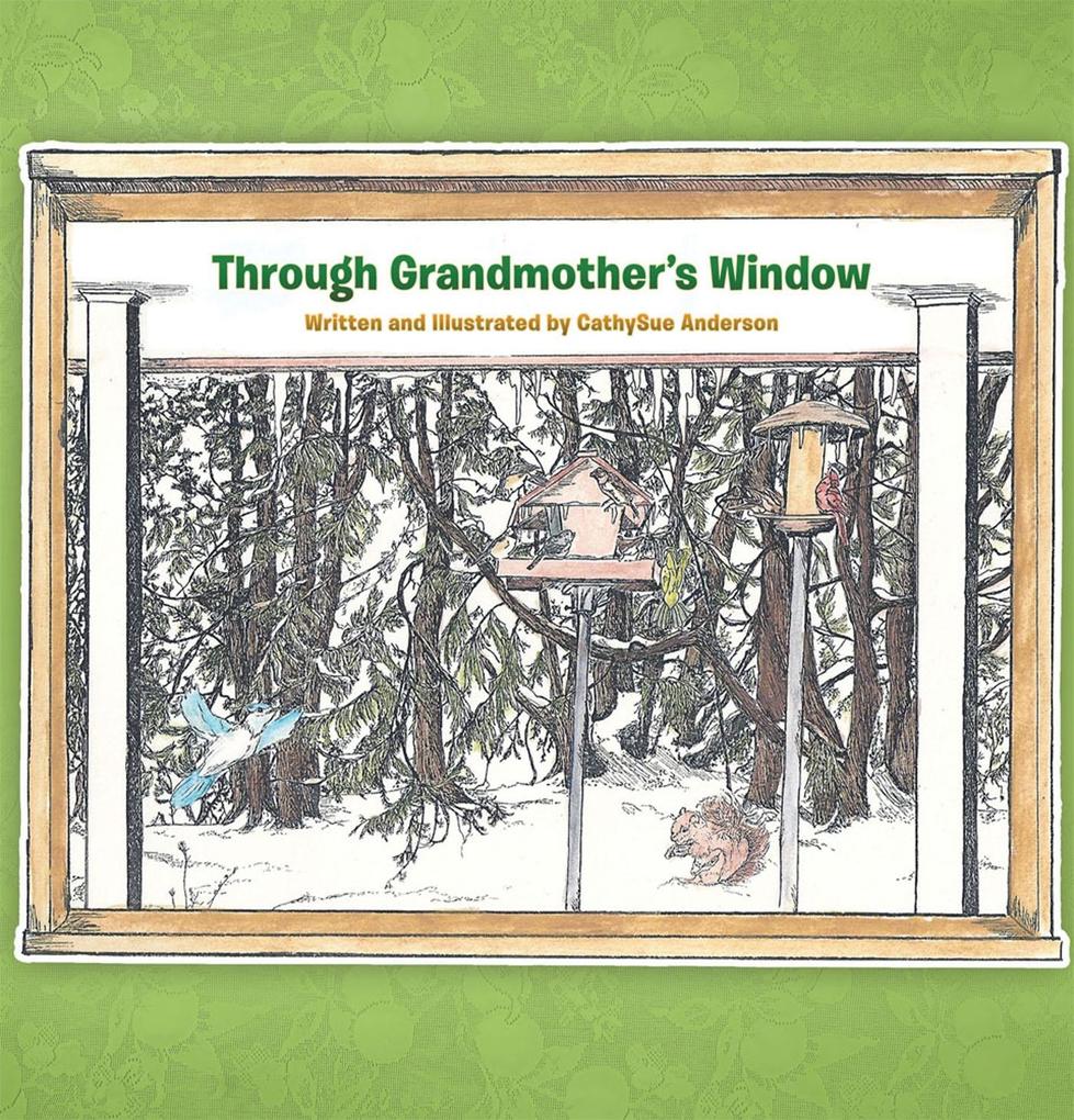 Through Grandmother‘S Window