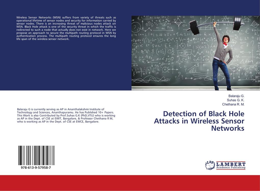Detection of Black Hole Attacks in Wireless Sensor Networks
