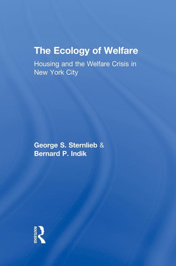 The Ecology of Welfare