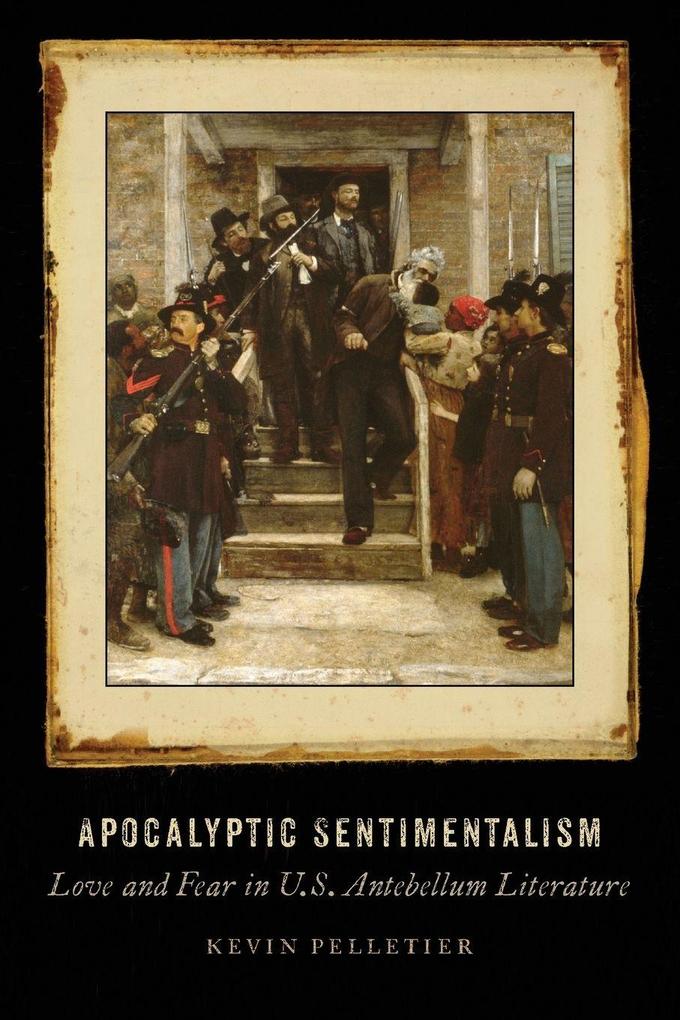 Apocalyptic Sentimentalism