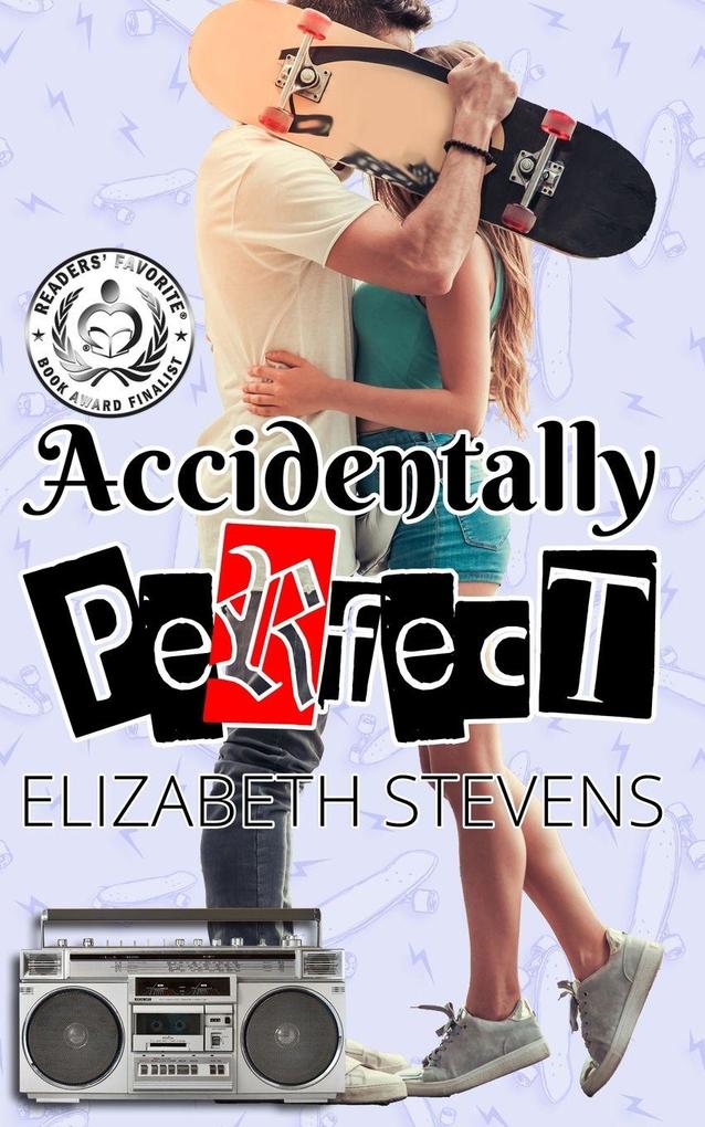 Accidentally Perfect