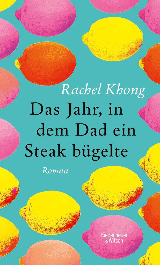 Das Jahr in dem Dad ein Steak bügelte