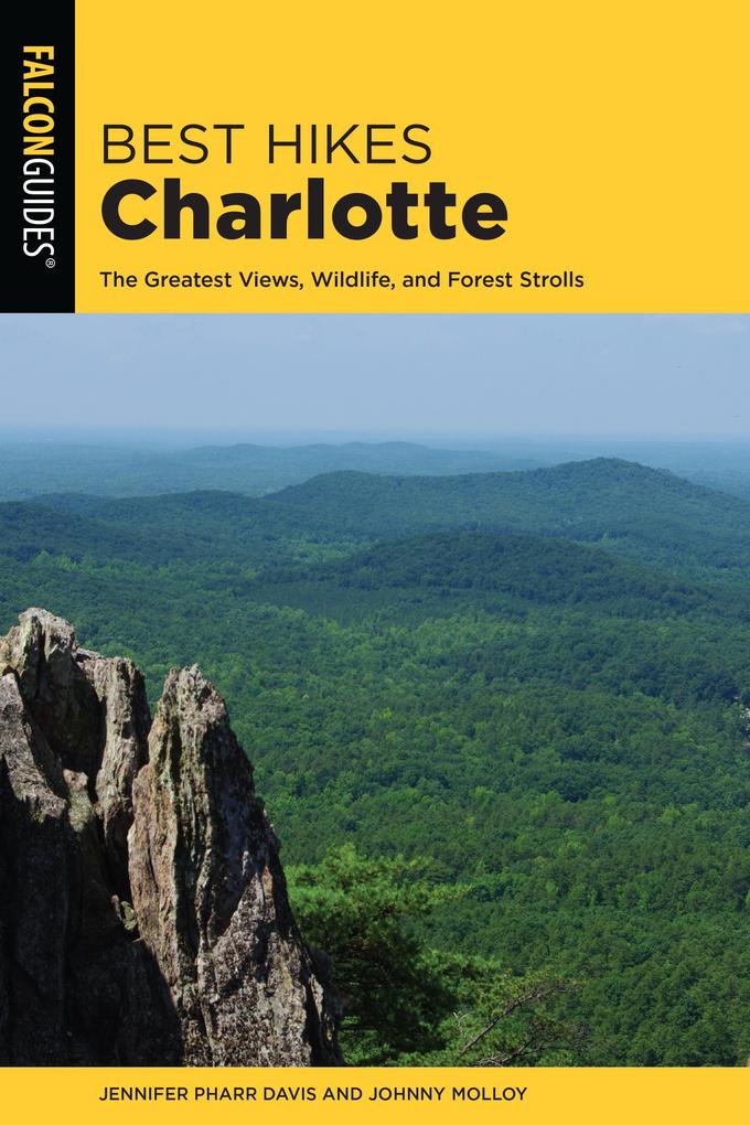 Best Hikes Charlotte: The Greatest Views Wildlife and Forest Strolls