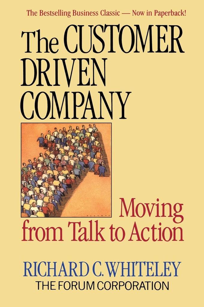 The Customer-Driven Company