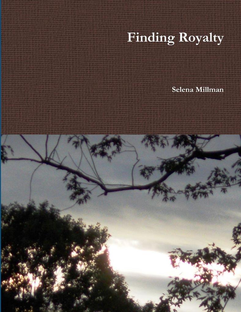 Finding Royalty