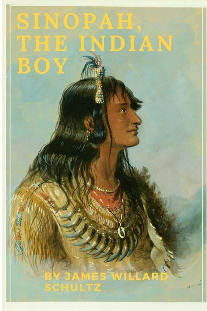 Sinopah the Indian Boy