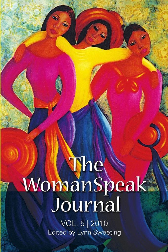 The WomanSpeak Journal 2010