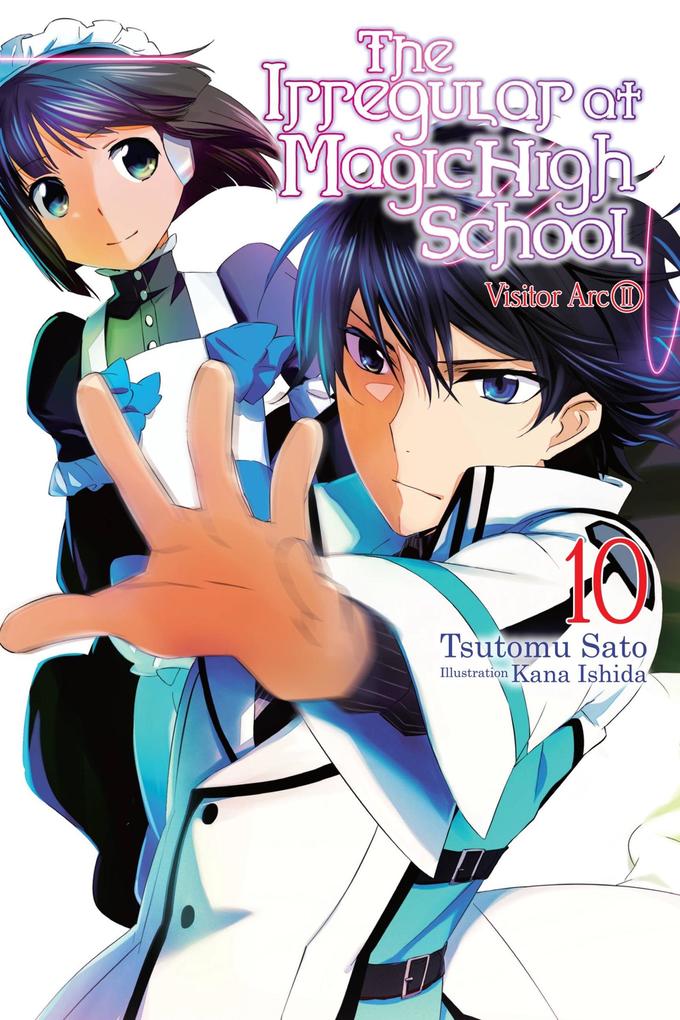 The Irregular at Magic High School Vol. 10 (light novel)