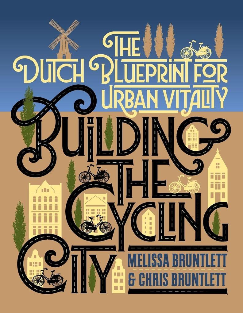 Building the Cycling City