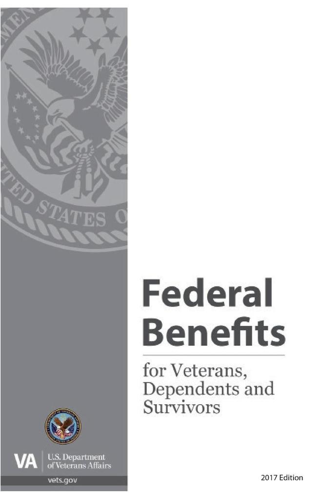 Federal Benefits for Veterans Dependents and Survivors 2017