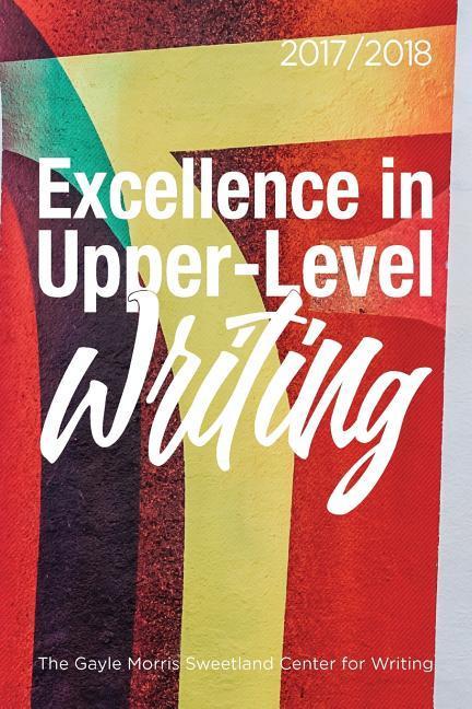 Excellence in Upper-Level Writing 2017/2018