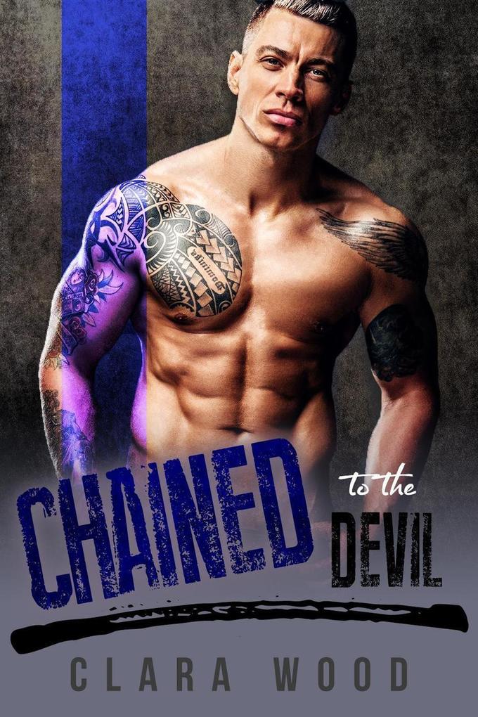 Chained to the Devil: A Bad Boy Motorcycle Club Romance (Asphalt Knights MC)