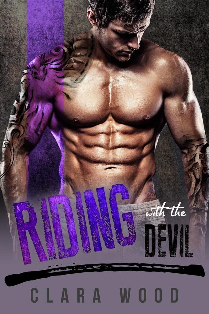 Riding with the Devil: A Bad Boy Motorcycle Club Romance (Fire Devils MC)