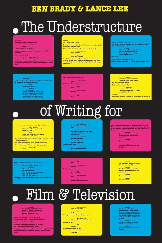 The Understructure of Writing for Film and Television