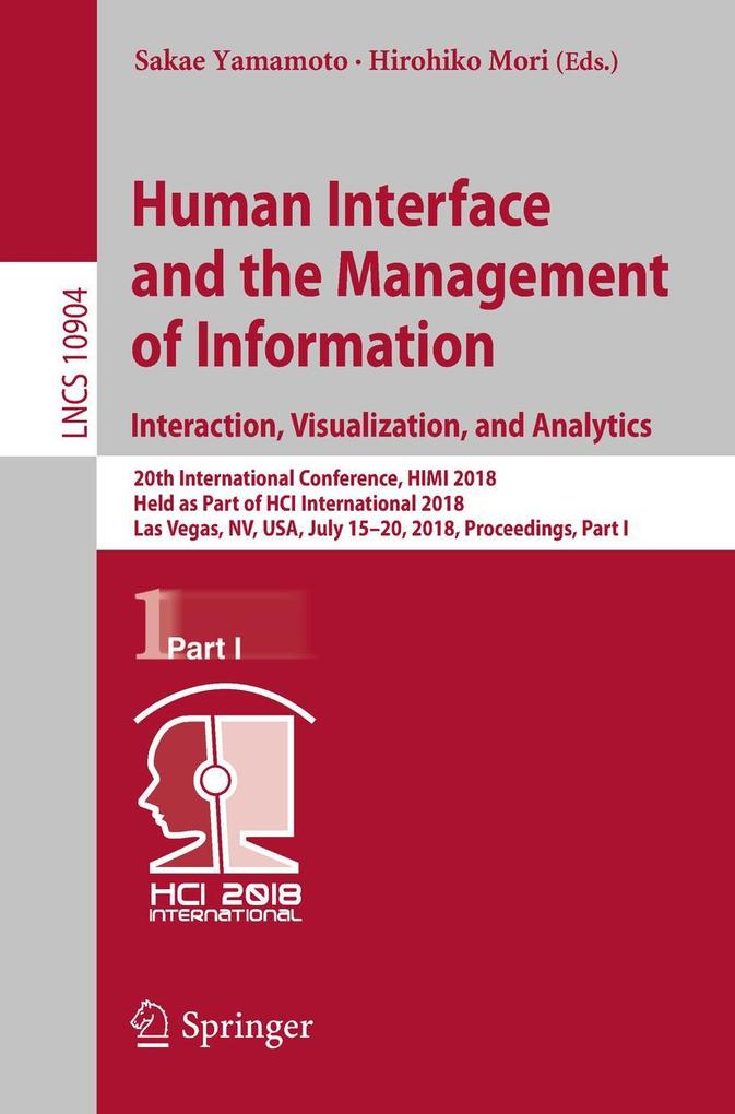 Human Interface and the Management of Information. Interaction Visualization and Analytics