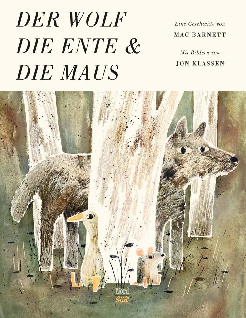 Image of Der Wolf die Ente und die Maus