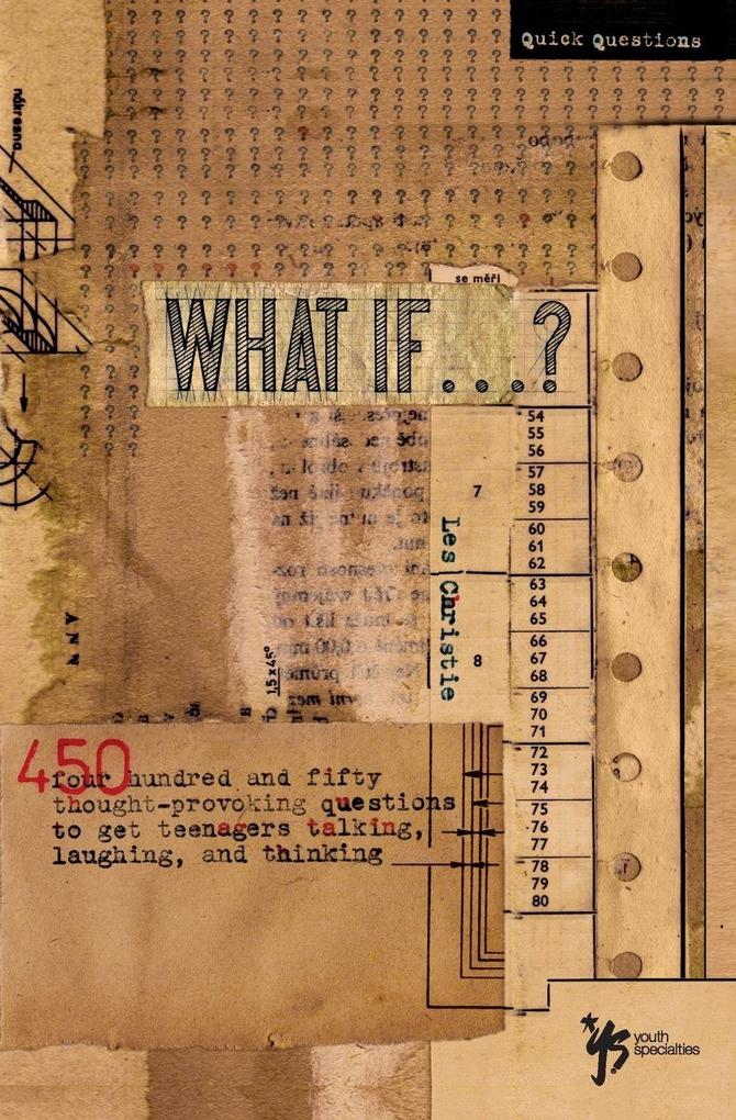 The What If . . . ?