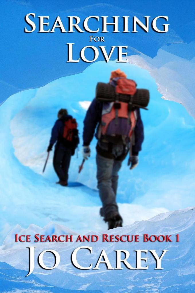 Searching for Love (Ice Search and Rescue #1)