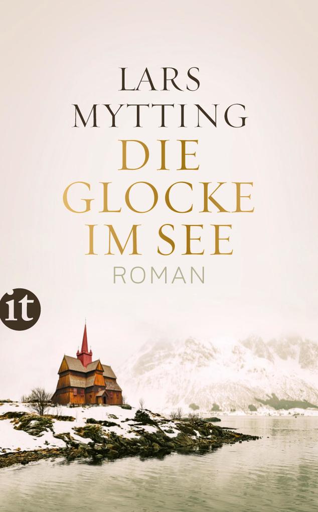 Die Glocke im See - Roman (Schwesterglocken-Trilogie 1)