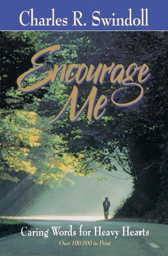 The Encourage Me