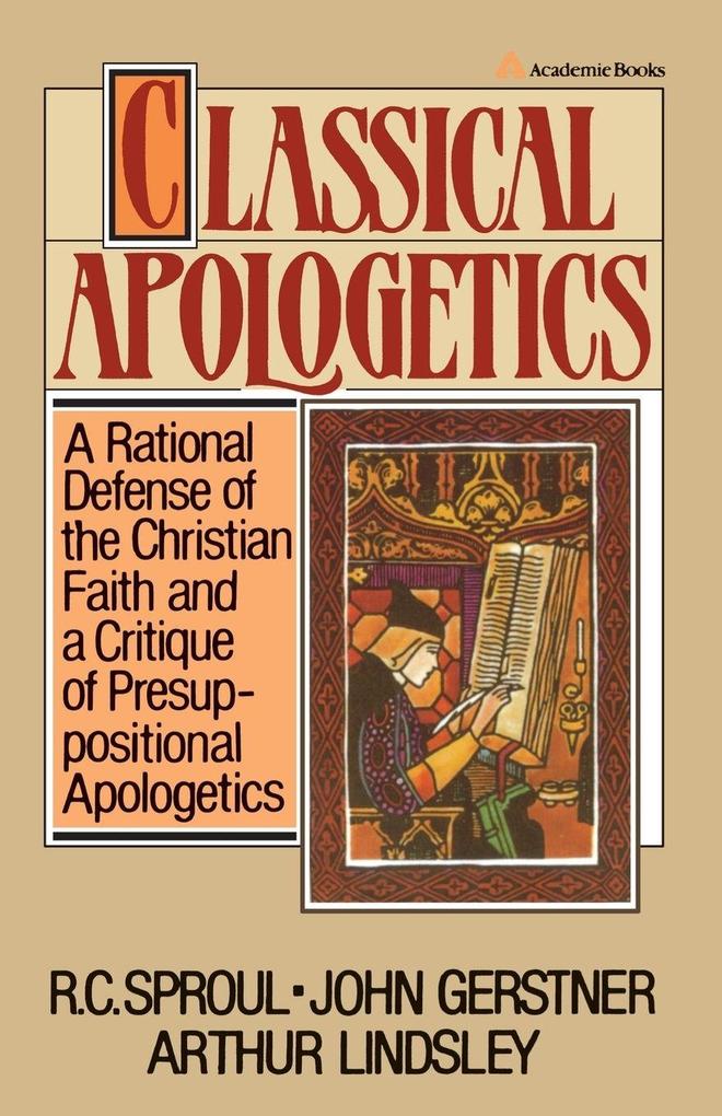 The Classical Apologetics