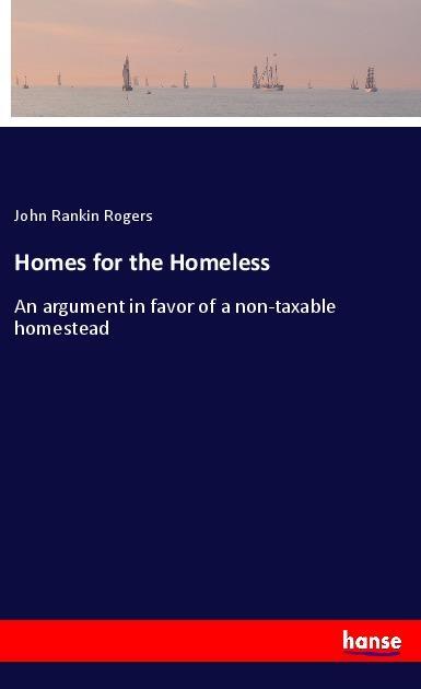 Homes for the Homeless