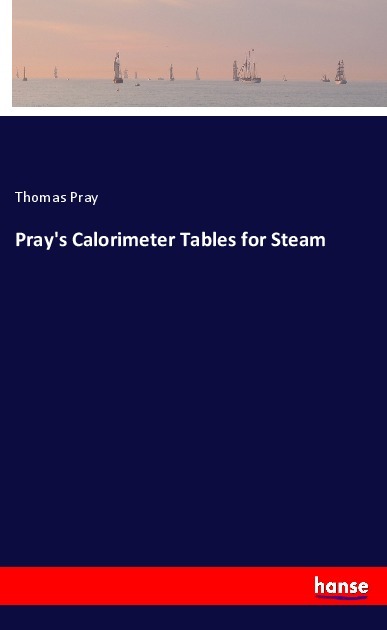 Image of Pray's Calorimeter Tables for Steam