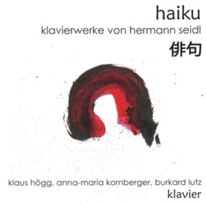 Haiku-Klavierwerke Von Hermann Seidl