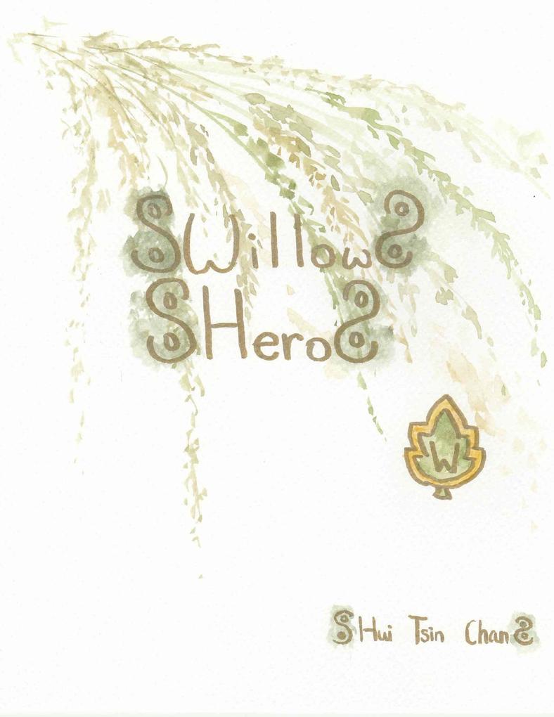 Willow Hero