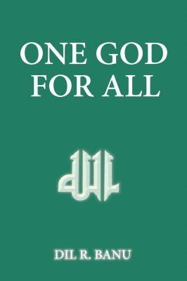 ONE GOD FOR ALL