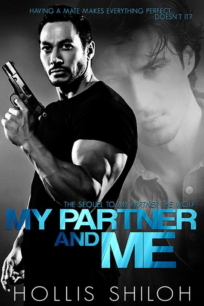 My Partner and Me (shifters and partners #2)