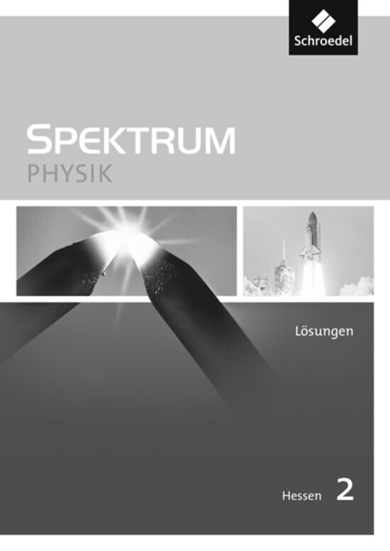 Spektrum Physik SI - Ausgabe 2011 für Hessen