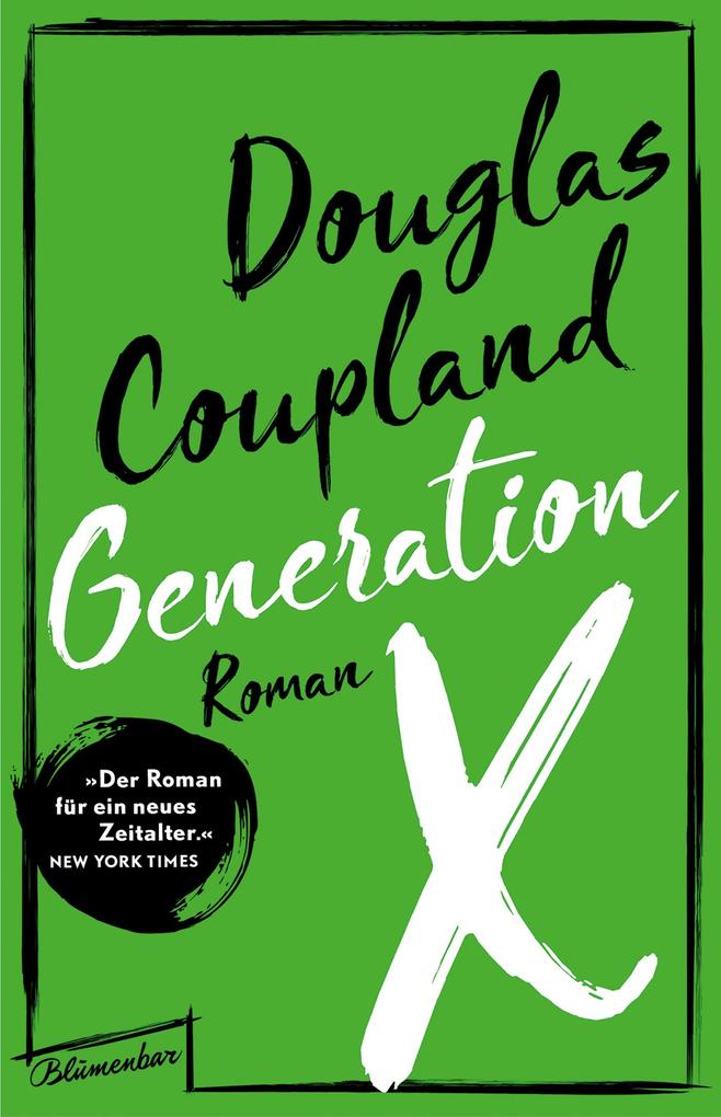 Generation X - Douglas Coupland