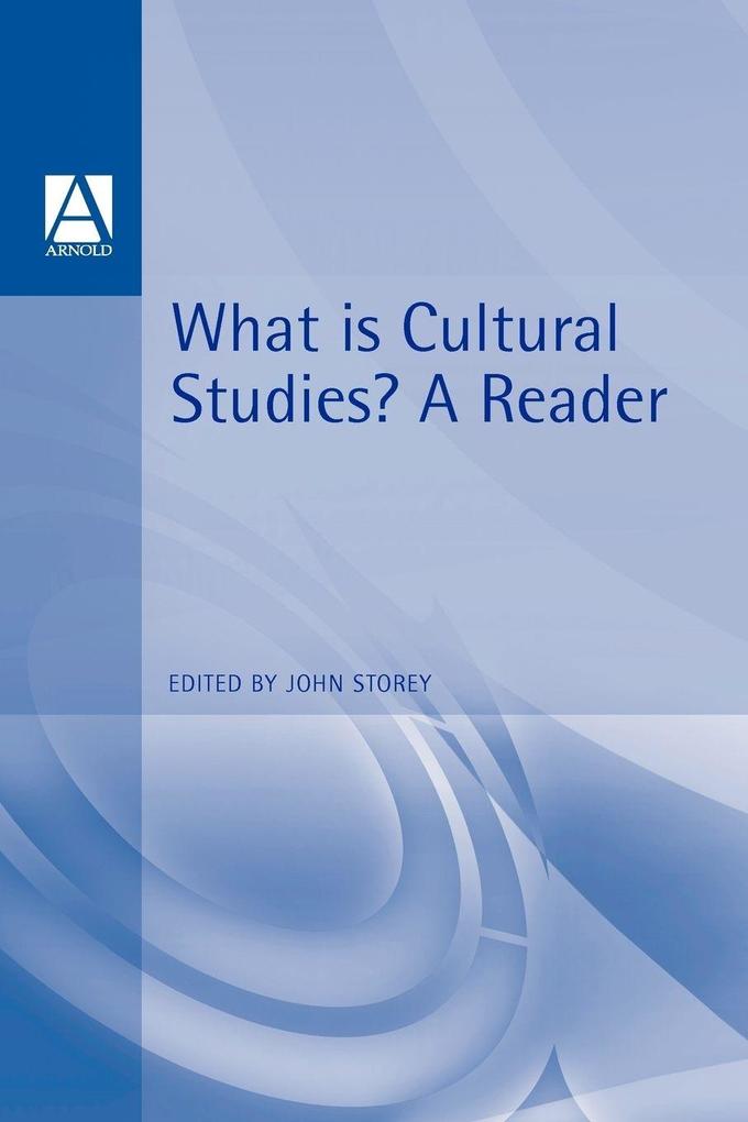 What Is Cultural Studies?