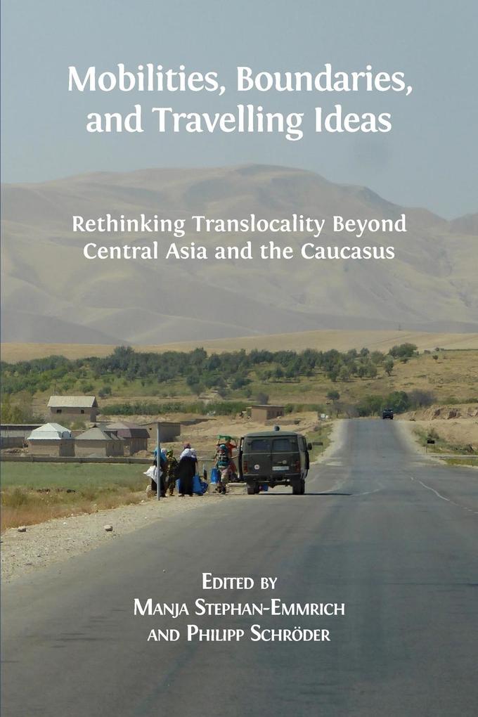 Mobilities Boundaries and Travelling Ideas