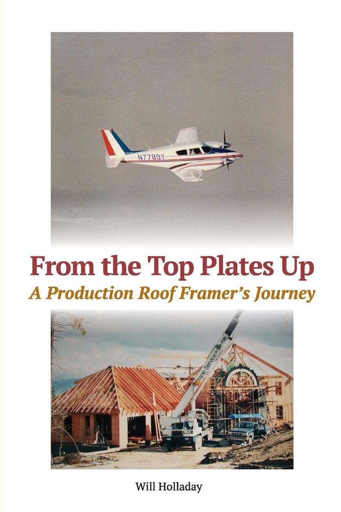 From the Top Plates Up