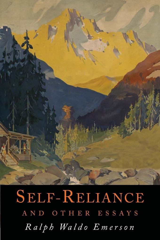 Martino Fine Books Self-Reliance And Other Essays