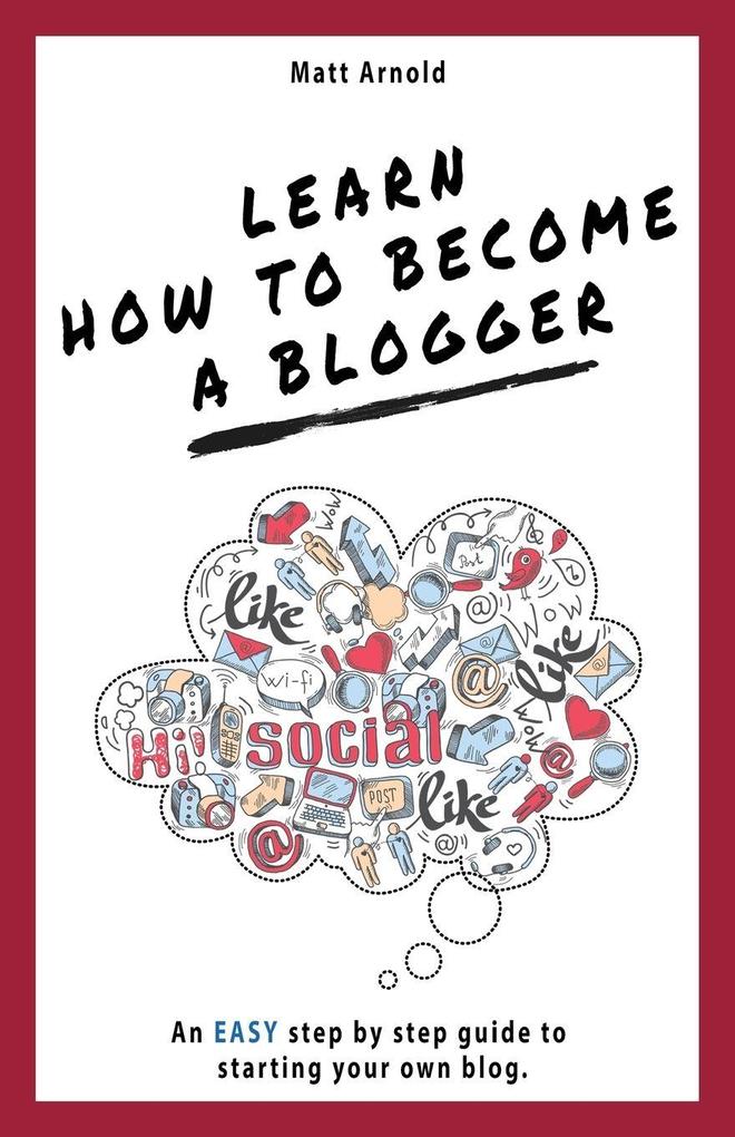 Learn how to become a blogger