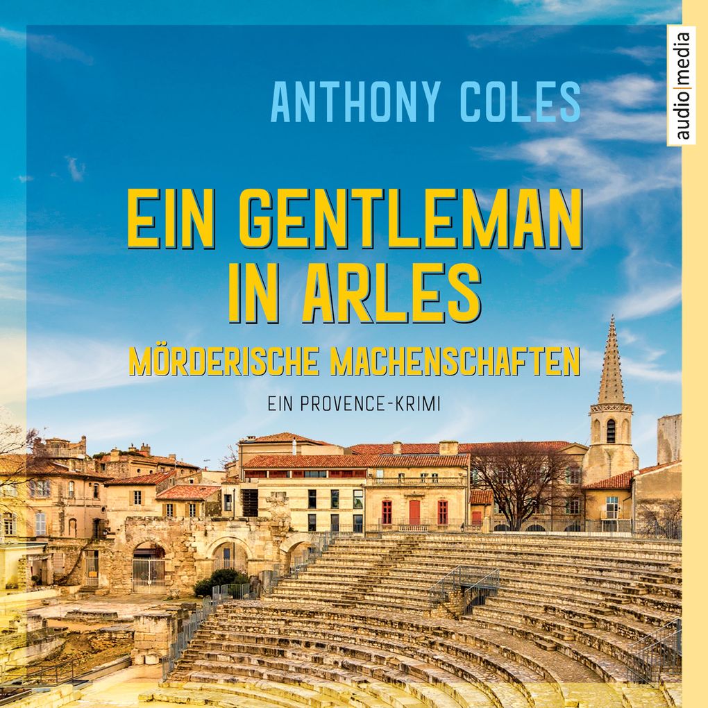 Ein Gentleman in Arles Mörderische Machenschaften