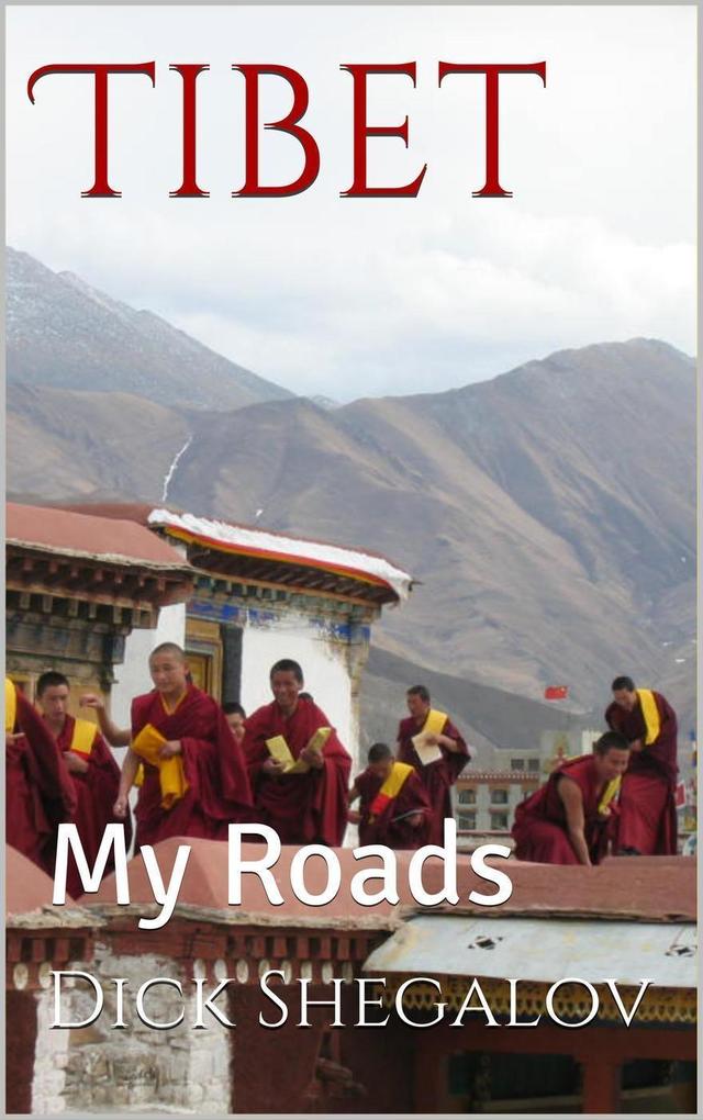My Roads Tibet