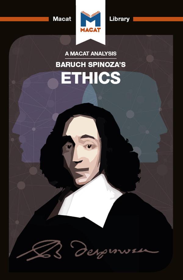 An Analysis of Baruch Spinoza‘s Ethics
