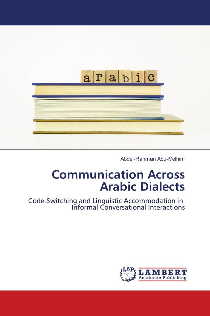 Communication Across Arabic Dialects