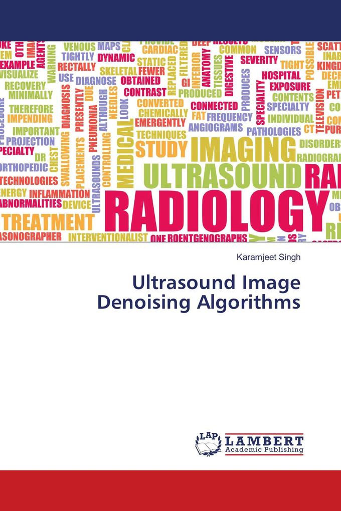 Ultrasound Image Denoising Algorithms