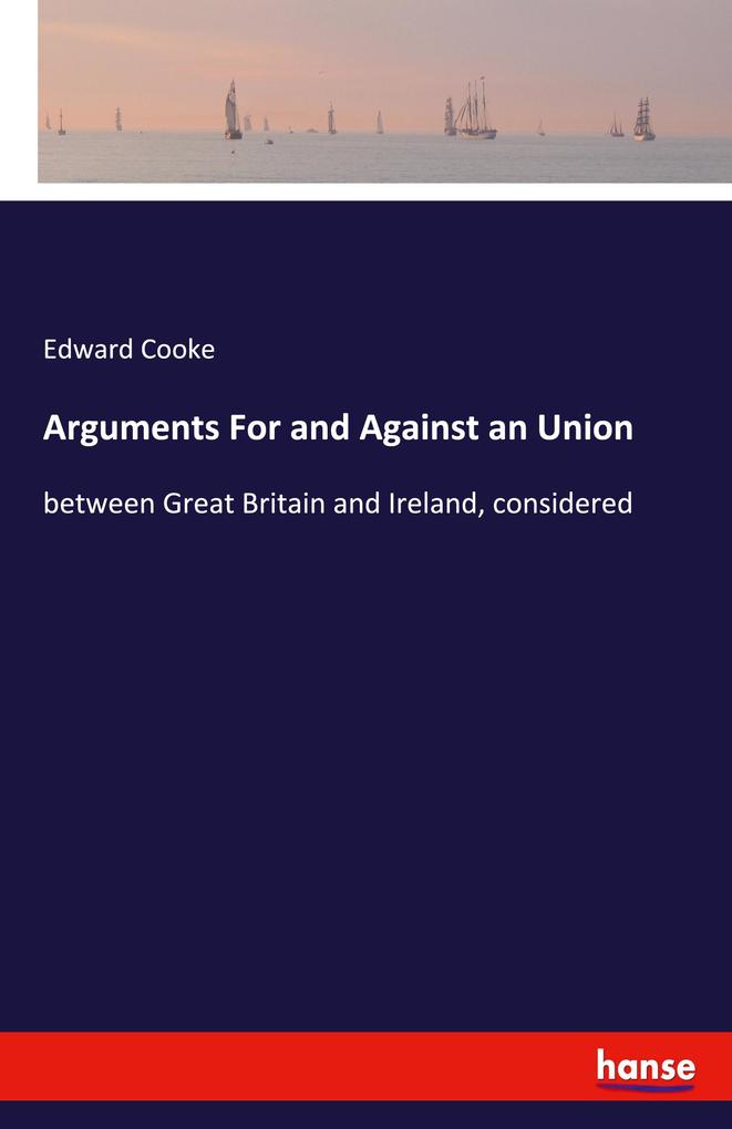 Arguments For and Against an Union