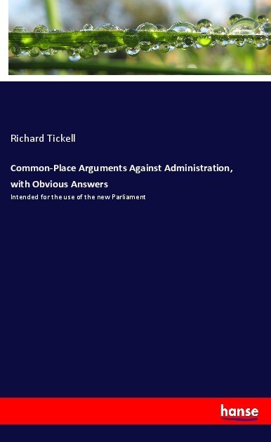 Image of Common-Place Arguments Against Administration with Obvious Answers